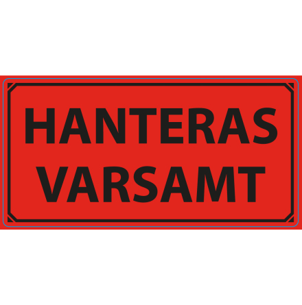 Varningsetikett Hant. Varsamt